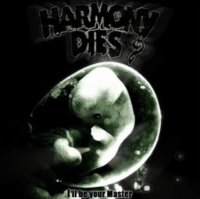 Harmony Dies - I\'ll Be Your Master (2000)