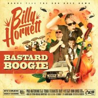 Billy Hornett - Bastard Boogie (2016)