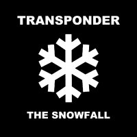 Transponder - The Snowfall (2016)