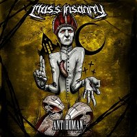 Mass Insanity - Antihuman (2015)