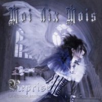 Moi Dix Mois - Reprise (2012)