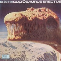 Blue Oyster Cult - Cultosaurus Erectus (1980)