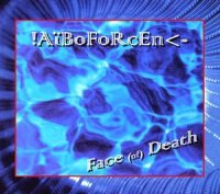 Aiboforcen - Face (Of) Death (1996)
