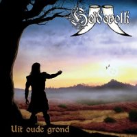 Heidevolk - Uit Oude Grond (2010)