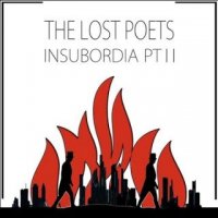 The Lost Poets - Insubordia, Pt. II (2016)