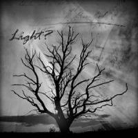 Light? - Light? (2007)