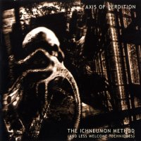 The Axis Of Perdition - The Ichneumon Method (And Less Welcome Techniques) (2003)