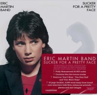 Eric Martin Band - Sucker For A Pretty Face (Remastered) (2016) (1983)