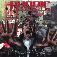 Phobic Instinct - A Second Of Thought (Split) (2008)