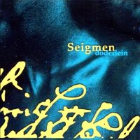 Seigmen - Doderlein (1994)