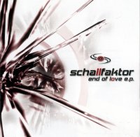 Schallfaktor - End Of Love (2007)