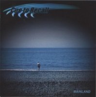 Cue To Recall - Mainland (2005)