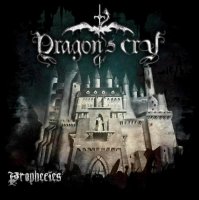 Dragon\'s Cry - Prophecies (2011)