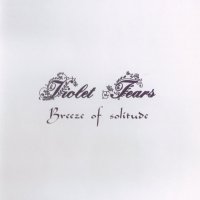 Violet Tears - Breeze Of Solitude (2007)
