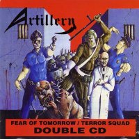 Artillery - Terror Squad / Fear of Tomorrow [Compilation] (1990)  Lossless