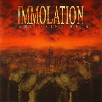 Immolation - Harnessing Ruin (2005)