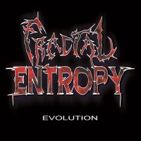 Fractal Entropy - Evolution (2013)