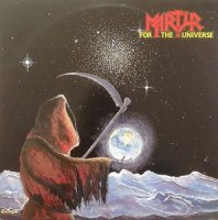 Martyr - For The Universe (1984)