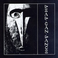 Dead Can Dance - Dead Can Dance (1984)