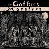 The Gothics - Monsters (1993)