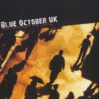 Blue October [UK] - Walk Amongst The Living (2008)