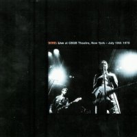 Wire - Live At CBGB Theatre, New York, July 18th 1978 (2006)