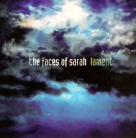 The Faces Of Sarah - Lament (2006)