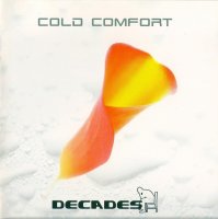 Decades - Cold Comfort (2005)