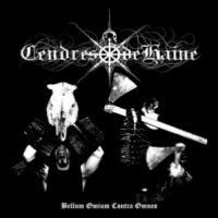 Cendres De Haine - Bellum Omium Contra Omnes (2010)