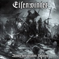 Eisenwinter - Armee Der Arischen Untoten (2012)