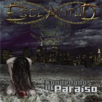 Esclavitud - Condenados al Paraiso (2011)