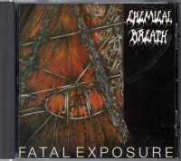 Chemical Breath - Fatal Exposure [Original edition] (1992)  Lossless