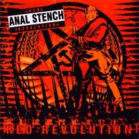 Anal Stench - Red Revolution (2004)