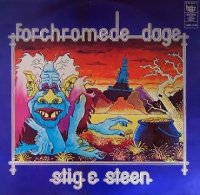 Stig & Steen - Forchromede Dage (1973)