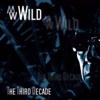 M. W. Wild - The Third Decade (2017)