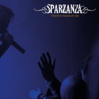 Sparzanza - 20 Years Of Sin (2016)