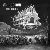 Abomnium - Coffinships (2013)