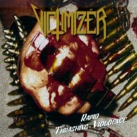 Victimizer - Rapid Thrashing Violence (2007)