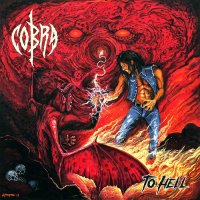 Cobra - To Hell (2014)