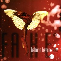 Beborn Beton - Fake [Limited Edition] (1999)