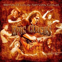 Renaud Louis-Servais Group - Epic Circus (2015)
