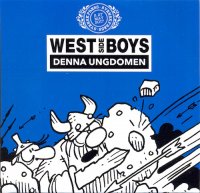 West Side Boys - Denna Ungdomen EP (2017)