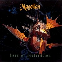 Magellan - Hour Of Restoration (1991)