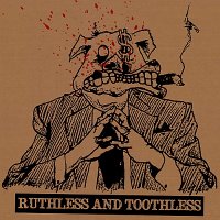 Black Tooth Grinn - Ruthless And Toothless (2014)