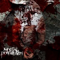 Mortal Possession - Negate (2011)