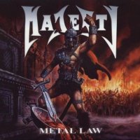 Majesty - Metal Law (2006)