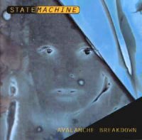 Statemachine - Avalanche Breakdown (1996)