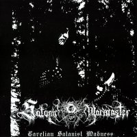 Satanic Warmaster - Carelian Satanist Madness (2005)