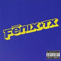 Fenix TX - Fenix TX (1999)