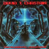 David T. Chastain - Instrumental Variations (1987)